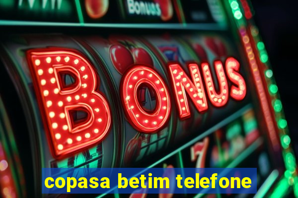 copasa betim telefone